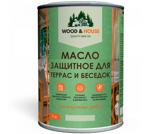 Заказать МАСЛО ЗАЩИТНОЕ ДЛЯ ТЕРРАС И БЕСЕДОК WOOD & HOUSE в Одинцово, Московская область